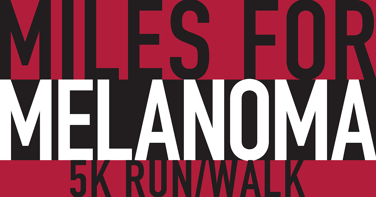 Miles for Melanoma 5K Run/Walk