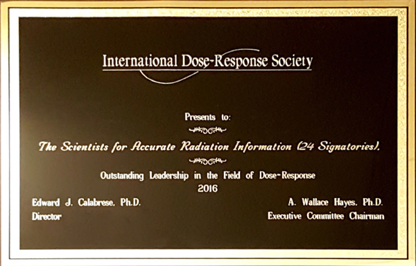 Outstanding Leadership Award in the field of Dose-Response presented to Scientists for Accurate Radiation
