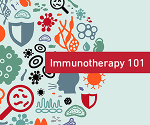 Immunotherapy 101