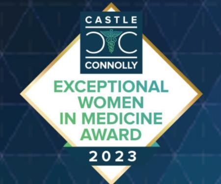 Castle Connolly Exceptional Women in Medicine Award